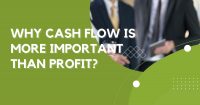 Why Cash Flow is More Important Than Profit?
